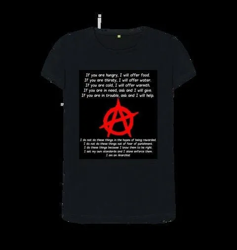 anarchist womens tee shirt-organic cotton, -ETHICAL, ORGANIC, VEGAN