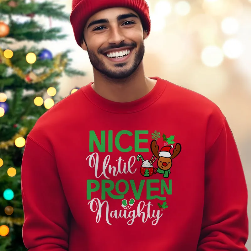 Nice Until Proven Naughty | Christmas Sweatshirt